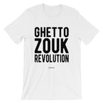 Ghetto Zouk Revolution | Unisex T-Shirt