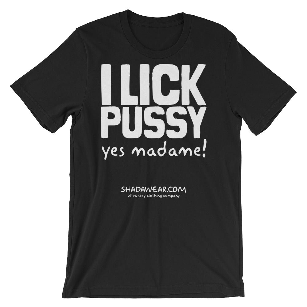 I lick Pussy | Premium Short-Sleeve Unisex T-Shirt – Shadawear